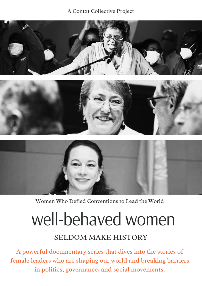 Well-Behaved Women Seldom Make History